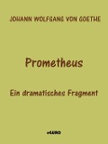 Cover-Bild zum Titel 'Prometheus' von 'Johann Wolfgang von Goethe'
