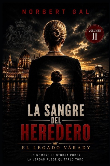 La sangre del heredero - Norbert Gal