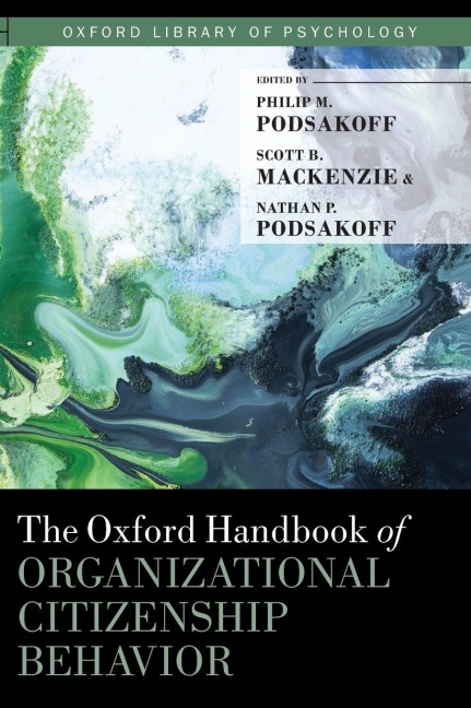 Oxford Handbook of Organizational Citizenship Behavior - 