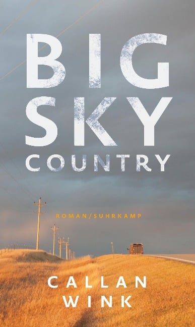 Big Sky Country - Callan Wink