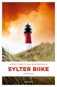 Cover-Bild zum Titel 'Sylter Biike' von 'Arne-Christian Bornemann'