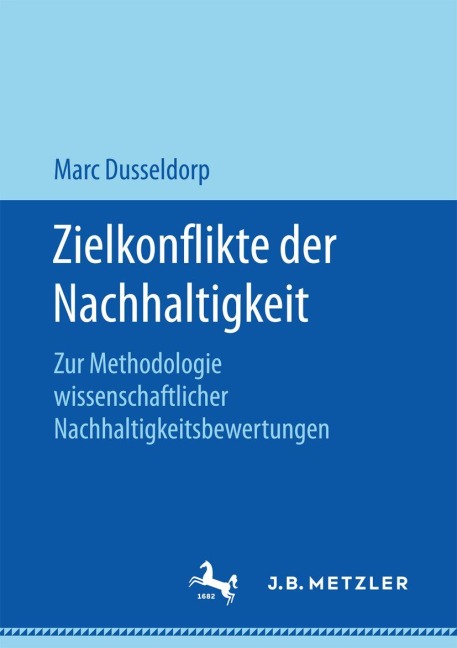 Zielkonflikte der Nachhaltigkeit - Marc Dusseldorp