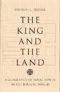 Cover-Bild zum Titel 'The King and the Land' von 'Stephen C. Russell'