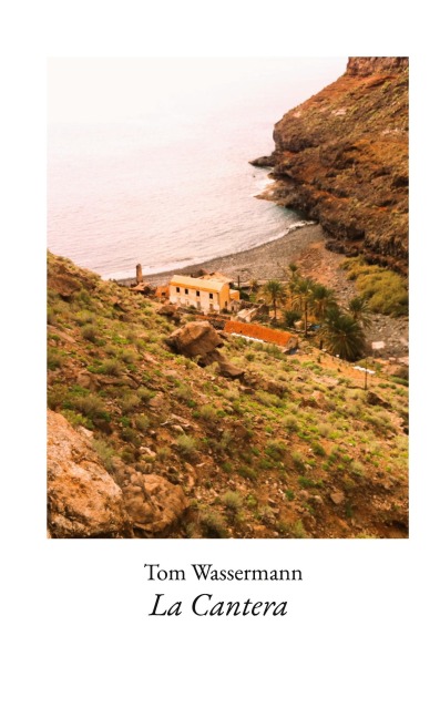 La Cantera - Tom Wassermann