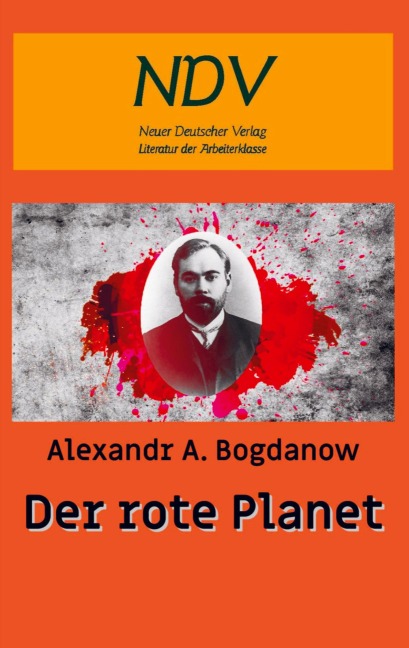 Der Rote Planet - Alexandr A. Bogdanow