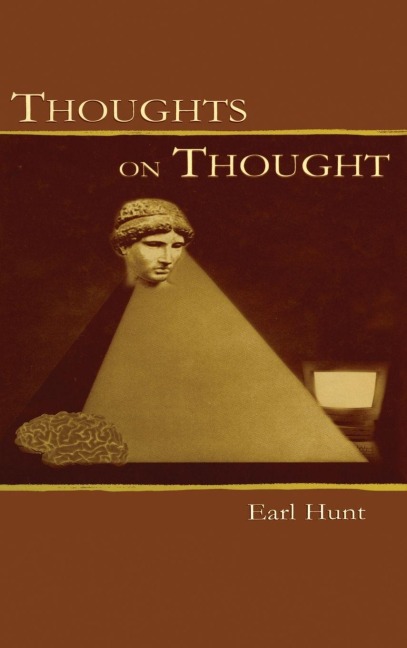 Thoughts on Thought - Earl Hunt