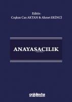Anayasacilik - Ahmet Ekinci, Coskun Can Aktan