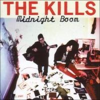 Midnight Boom - The Kills