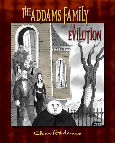 The Addams Family: An Evilution - Kevin Miserocchi
