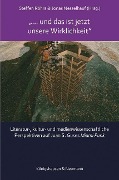 Cover-Bild zum Titel '»... und das ist jetzt unsere Wirklichkeit«' von ''