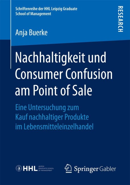 Nachhaltigkeit und Consumer Confusion am Point of Sale - Anja Buerke