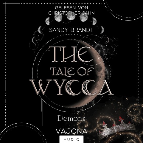 THE TALE OF WYCCA: Demons (WYCCA-Reihe 1) - Sandy Brandt