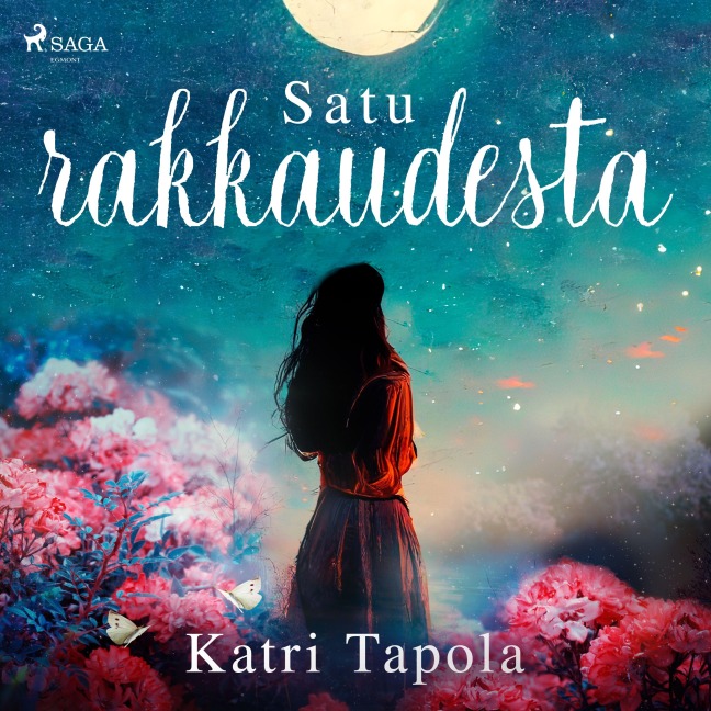 Satu rakkaudesta - Katri Tapola