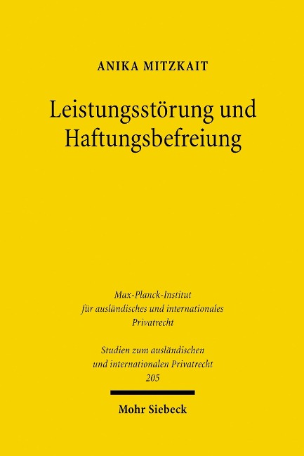 Leistungsstörung und Haftungsbefreiung - Anika Mitzkait