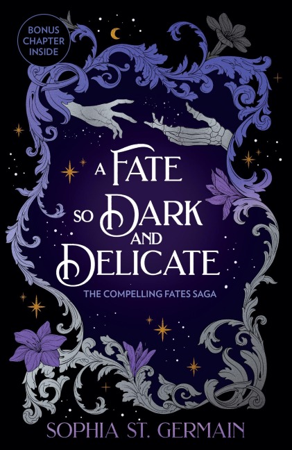 A Fate so Dark and Delicate - Sophia St. Germain