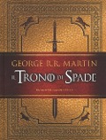 Cover-Bild zum Titel 'Il trono di spade' von 'George R. R. Martin'