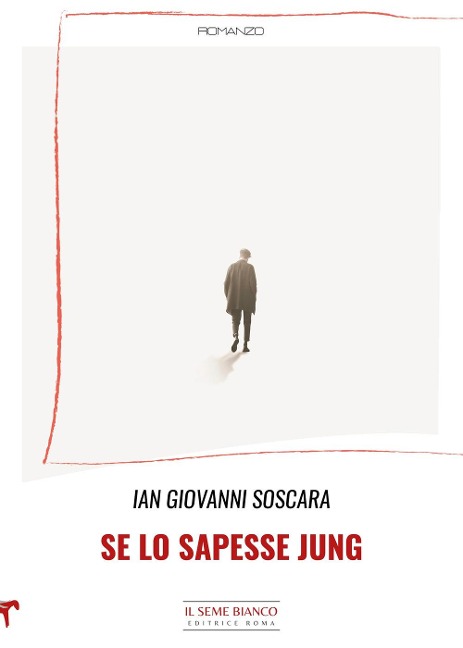 Se lo sapesse Jung - Ian Giovanni Soscara