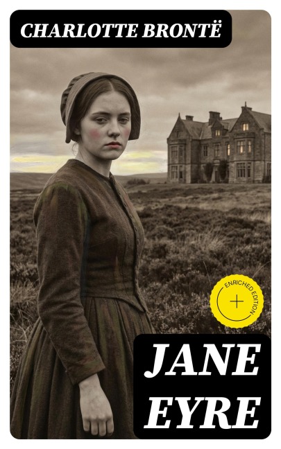 Jane Eyre - Charlotte Brontë