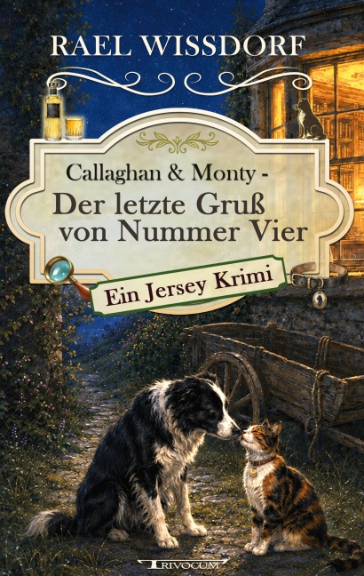 Callaghan & Monty - Der letzte Gruß von Nummer Vier - Rael Wissdorf