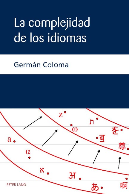 La complejidad de los idiomas - Germán Coloma