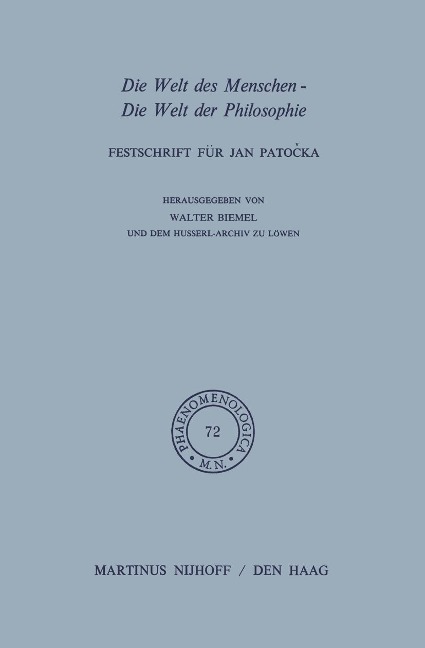 Die Welt des Menschen-Die Welt der Philosophie - W. Biemel