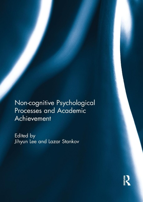 Noncognitive psychological processes and academic achievement - 