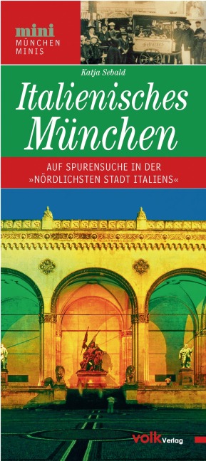 Italienisches München - Katja Sebald