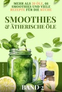 Cover-Bild zum Titel 'Smoothies und Ätherische Öle' von 'Jo-Ann Levin'