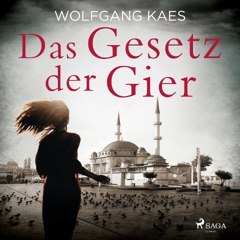 Das Gesetz der Gier - Wolfgang Kaes
