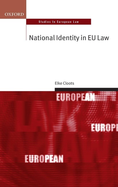 NATIONAL IDENTITY IN EU LAW OSEL C - Cloots