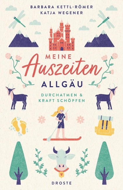 Meine Auszeiten - Allgäu - Barbara Kettl-Römer, Katja Wegener