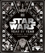 Cover-Bild zum Titel 'Star Wars Year by Year' von 'Kristin Baver, Pablo Hidalgo, Ryder Windham, Daniel Wallace'