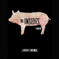 Cover-Bild zum Titel 'The Insides Lib/E' von 'Jeremy Bushnell, Jeremy P. Bushnell'