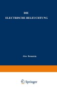 Cover-Bild zum Titel 'Die Electrische Beleuchtung' von 'Alex Bernstein'