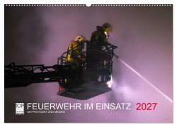 Cover-Bild zum Titel 'FEUERWEHR IM EINSATZ (Wandkalender 2027 DIN A2 quer), CALVENDO Monatskalender' von 'Marcus Heinz'