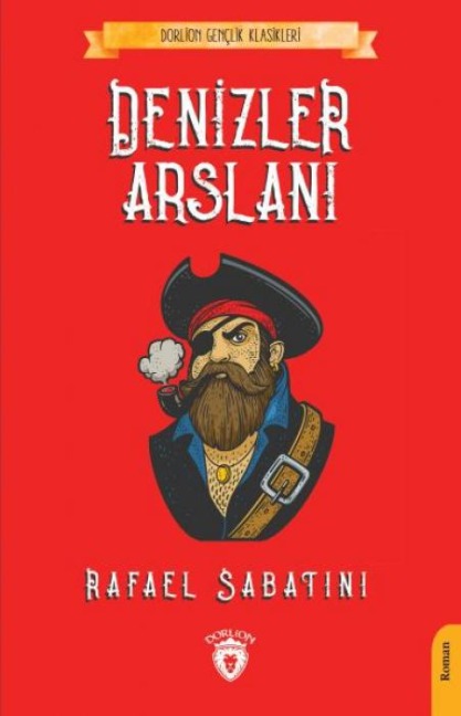 Denizler Arslani - Rafael Sabatini