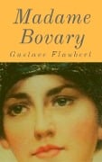 Cover-Bild zum Titel 'Madame Bovary' von 'Gustave Flaubert'