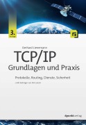 Cover-Bild zum Titel 'TCP/IP - Grundlagen und Praxis' von 'Gerhard Lienemann'