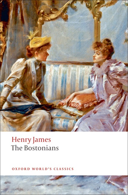 The Bostonians - Henry James