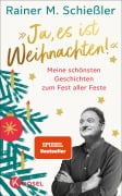 Cover-Bild zum Titel 'Ja, es ist Weihnachten!' von 'Rainer M. Schießler'