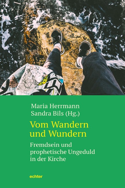 Vom Wandern und Wundern - Maria Herrmann, Sandra Bils