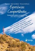 Cover-Bild zum Titel 'Experiências compartilhadas' von 'Moisés Valdebenito, Sandra Marangoni, Marlene Silva, Samuel Chaves, Alexandre Cartes'