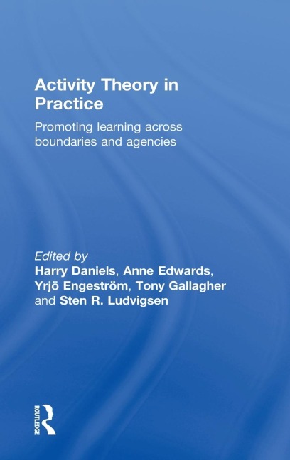 Activity Theory in Practice - 