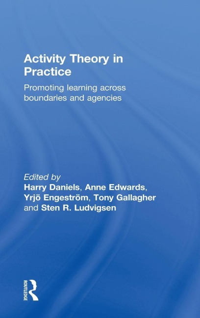 Activity Theory in Practice - 