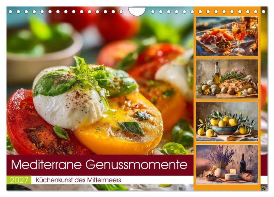 Mediterrane Genussmomente (Wandkalender 2027 DIN A4 quer), CALVENDO Monatskalender - Steffen Gierok-Latniak