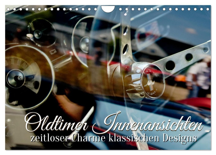 Oldtimer Innenansichten (Wandkalender 2026 DIN A4 quer), CALVENDO Monatskalender - Heiko Kapeller