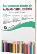 Cover-Bild zum Titel 'Özel Gereksinimli Bireyler Icin Kapsamli Cinsellik Egitimi' von 'Didem Güven'