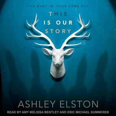 This Is Our Story Lib/E - Ashley Elston