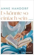 Cover-Bild zum Titel 'Es könnte so einfach sein' von 'Anne Handorf'