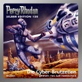Cover-Bild zum Titel 'Perry Rhodan Silber Edition 120: Die Cyber-Brutzellen' von 'Marianne Sydow, Peter Terrid, William Voltz'